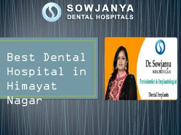 Dental Clinic in Himayat Nagar