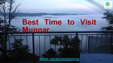 Best Time to Visit Munnar
