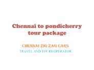chennai to pondicherry tour package