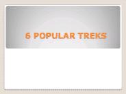 6 POPULAR TREKS