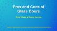 Pros and Cons of Glass Doors PowerPoint PPT Presentation