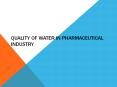Quality Of Water In Pharmaceutical Industry PowerPoint PPT Presentation