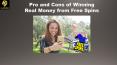 Pro and Cons of Winning Real Money from Free Spins PowerPoint PPT Presentation
