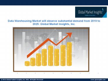 Data Warehousing Market is expected to witness significant growth to 2025