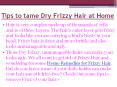 Dry Frizzy Hair Treatment Home Remedies PowerPoint PPT Presentation