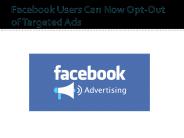 Facebook Users Can Now Opt-Out of Targeted Ads