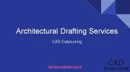 Architectural Drafting Services - CAD Outsourcing