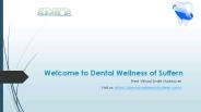 Dental Wellness of Suffern