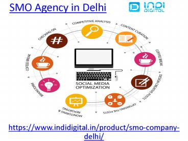 Get the Best SMO Agency in Delhi