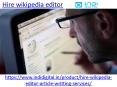 How to hire wikipedia editor in India PowerPoint PPT Presentation