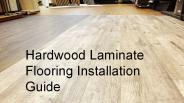 Hardwood Laminate Flooring Installation Guide