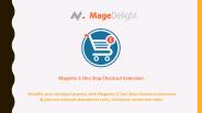 Increase Sales with Magento 2 One Step Checkout Extension