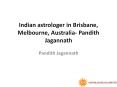 Indian astrologer in Brisbane, Melbourne, Australia-pandith Jagannath PowerPoint PPT Presentation