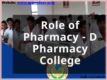Role of Pharmacy - D Pharmacy College (1)
