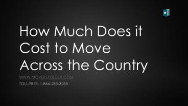 How Much Does It Cost To Move Across The Country