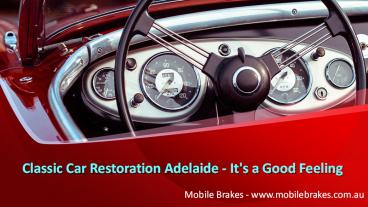 Classic Car Restoration Adelaide - It's a Good Feeling