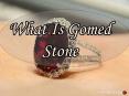 What Is Gomed Stone PowerPoint PPT Presentation