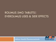 ROLIMUS 5MG TABLETS| EVEROLIMUS USES & SIDE EFFECTS
