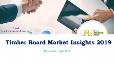 Timber board market insights 2019