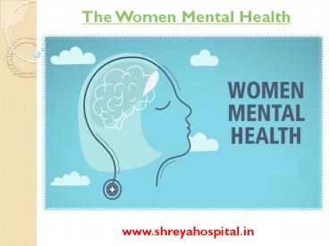 The Women Mental health