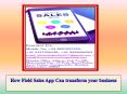 How Field Sales App Can transform your business
