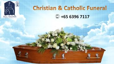 Christian & catholic Funeral Singapore