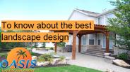 The best landscape Design by Oasis Landscape architects