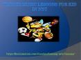 Private Music Lessons for Kids PowerPoint PPT Presentation