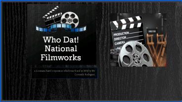 Proficient film making company in Texas