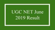 UGC NET June 2019 Result - Get Stepwise Download Procedure