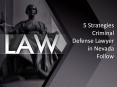 5 Strategies Criminal Defense Lawyer in Nevada Follow PowerPoint PPT Presentation