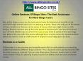 Online Reviews Of Bingo Sites: The Best Assistance For New Bingo Users PowerPoint PPT Presentation