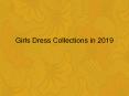Girls Dress Collections in 2019
