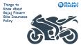 Things to Know About Bajaj Finserv Bike Insurance Policy PowerPoint PPT Presentation