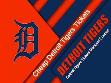 Discount Detroit Tigers Tickets | Detroit Tigers Tickets Promo Code