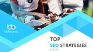 Top SEO Strategies in 2019