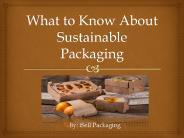 What to Know About Sustainable Packaging