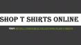 Shop t shirts online