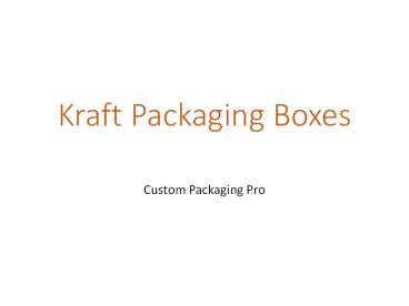 Kraft Boxes
