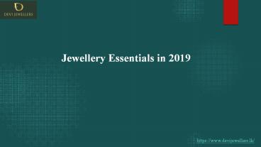 Jewellery Essentials in 2019