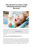 Why Should You Visit a Teeth Whitening Dentist for Best Services? PowerPoint PPT Presentation