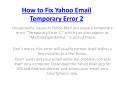 How to Fix Yahoo Email Temporary Error 2 PowerPoint PPT Presentation