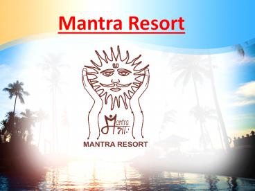 Mantra Resorts-Best Resorts near Pune-Official website (1)