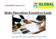 Idaho Operations Executives Leads