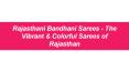 Top Rajasthani Bandhani Sarees Collection PowerPoint PPT Presentation