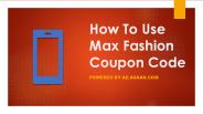 How To Use Max Fashion Coupon Code UAE