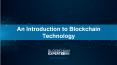 An Introduction to Blockchain Technology PowerPoint PPT Presentation