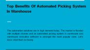 Top Benefits Of Automated Picking System In Warehouse
