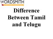 Difference Between Tamil and Telugu