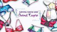 Loving Your Lise Charmel Lingerie